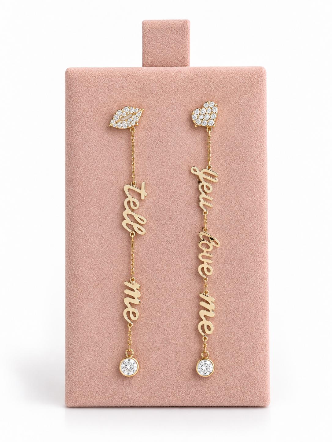 Tell Me You Love Me Earrings